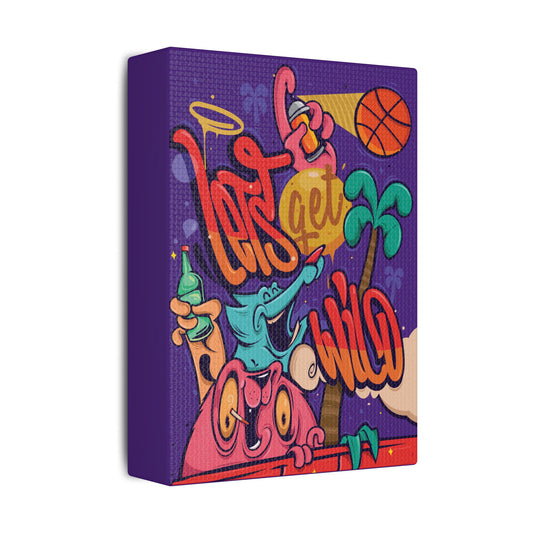 Satin Canvas - Let's Get Wild